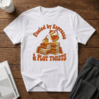 Fueled By Espresso and Plot Twists  T-Shirt