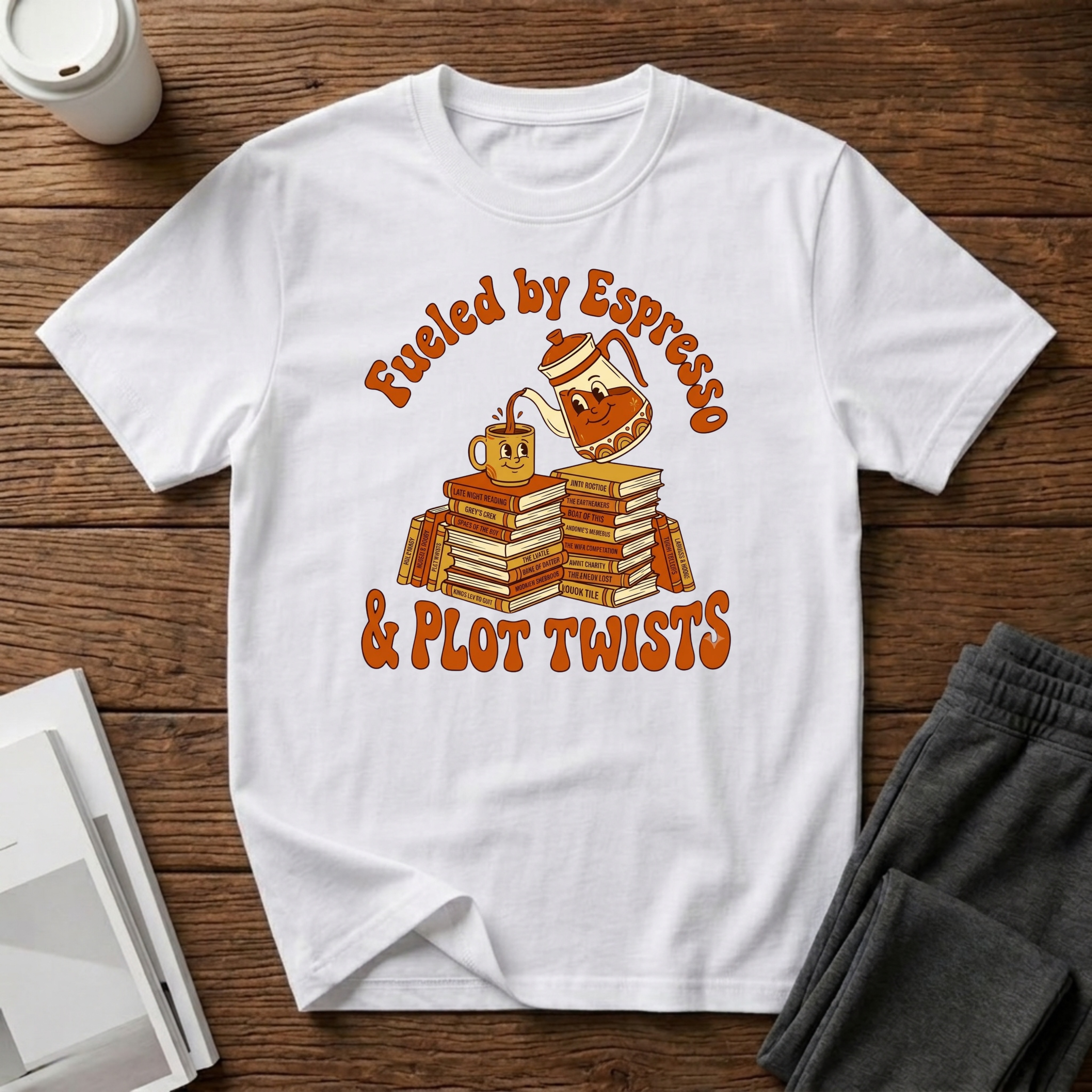 Fueled By Espresso and Plot Twists  T-Shirt