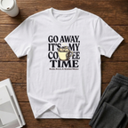 Go Away T-Shirt