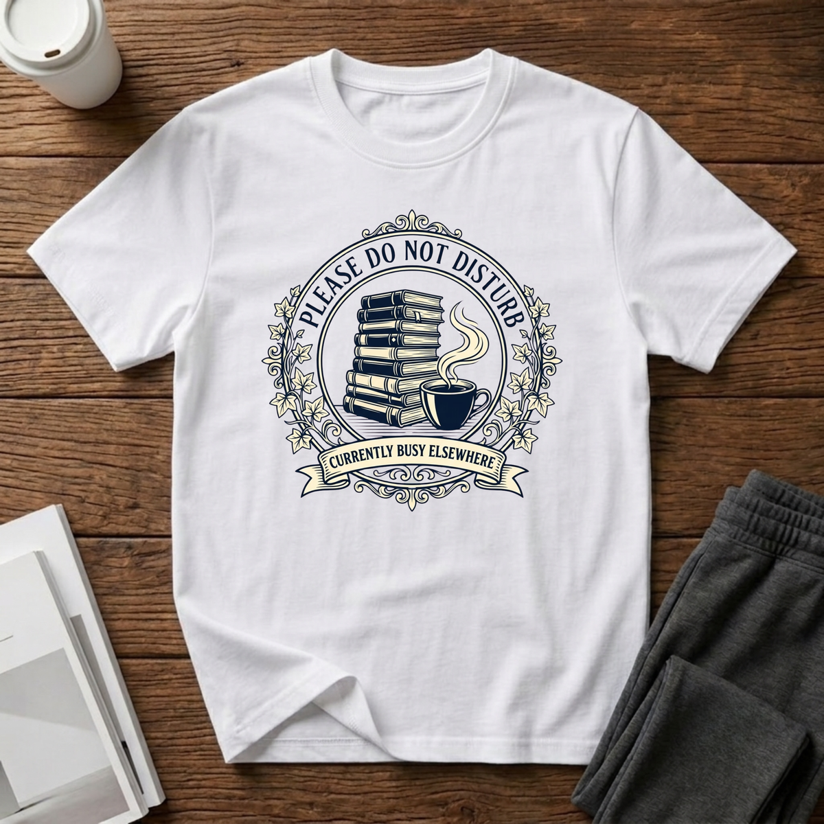 Busy Elsewhere T-Shirt