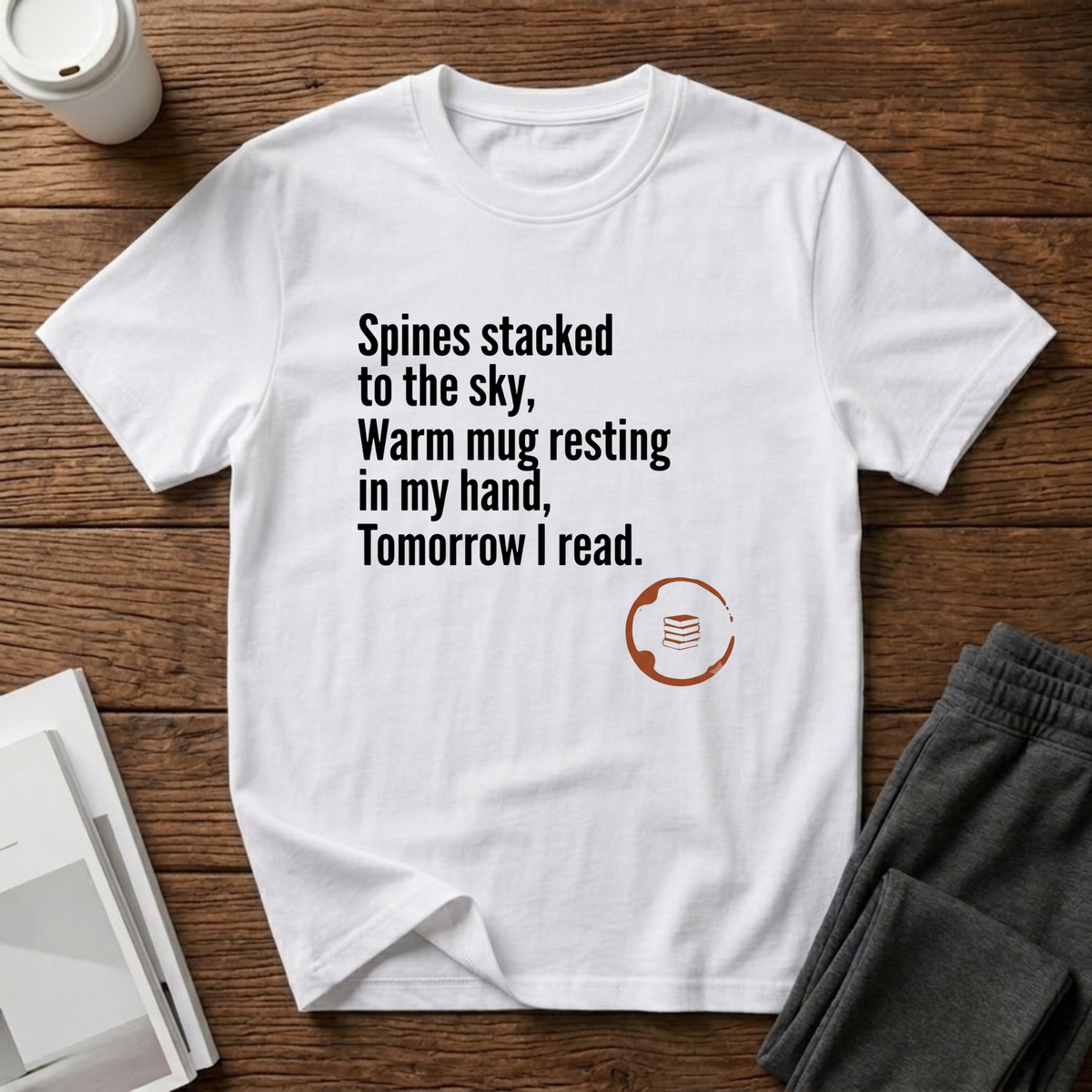Tomorrow I Read T-Shirt